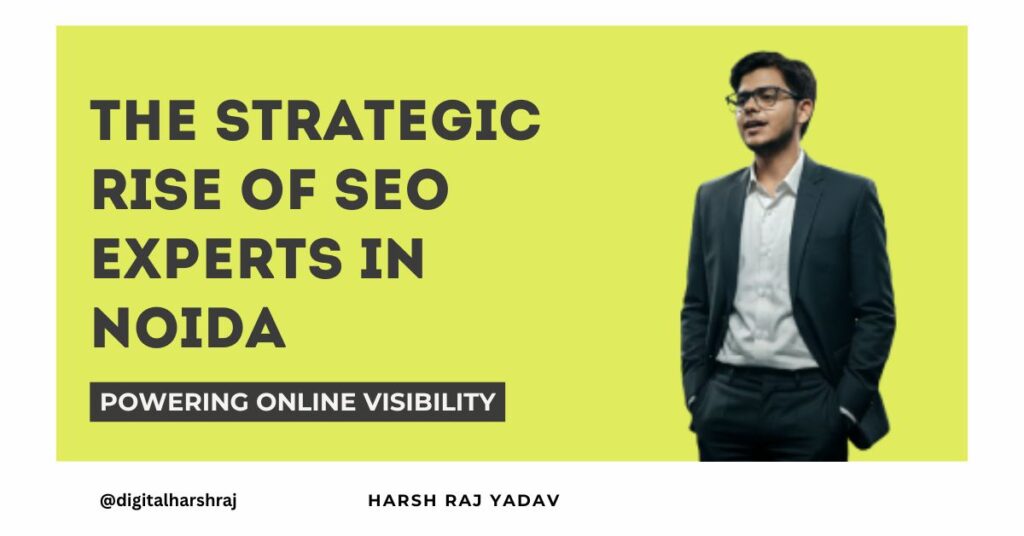 SEO Experts in Noida