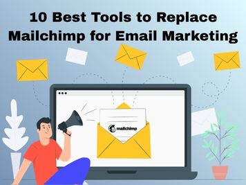 Best Mailchimp Alternatives for Email Marketing